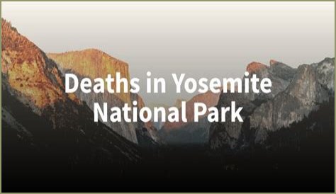 Yosemite Deaths 2025: Alarming Spike Prompts Park Closure Debate